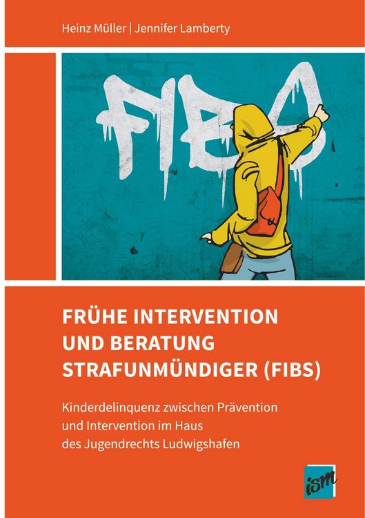 Produktbild: Fr&uuml;he Intervention und Beratung Strafunm&uuml;ndiger (FIBS)