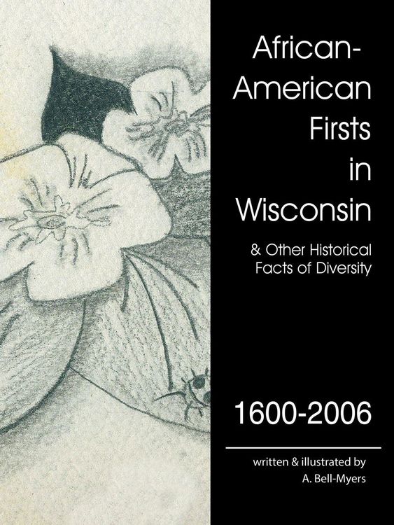 Produktbild: African-American Firsts in Wisconsin 1600-2006