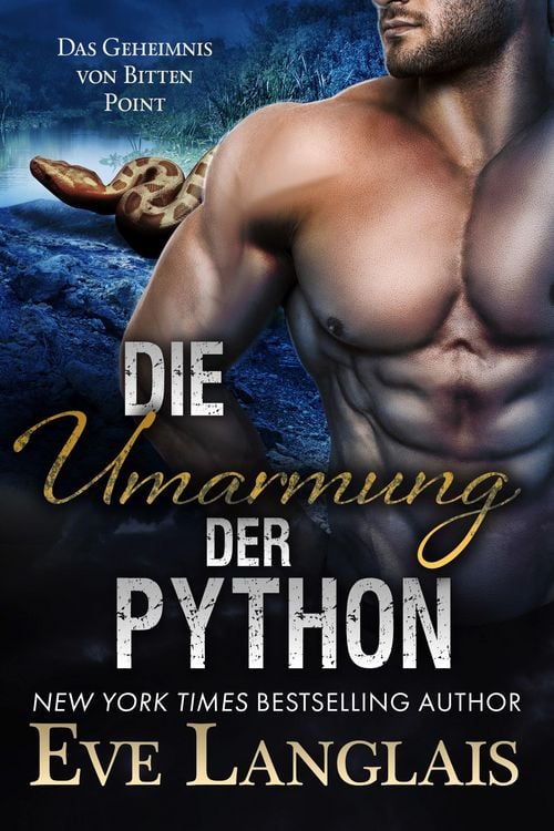 Produktbild: Die Umarmung der Python (Das Geheimnis von Bitten Point, #3)