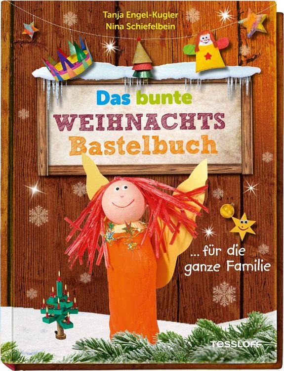 Produktbild: Das bunte Weihnachts-Bastelbuch ... f&uuml;r die ganze Familie