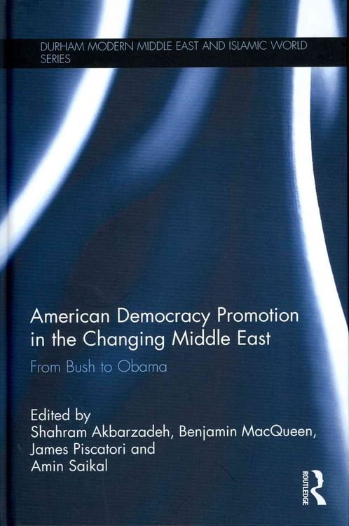 Produktbild: American Democracy Promotion in the Changing Middle East