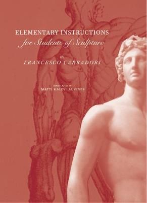 Produktbild: Elementary Instructions for Students of Sculpture