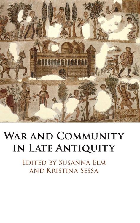 Produktbild: War and Community in Late Antiquity