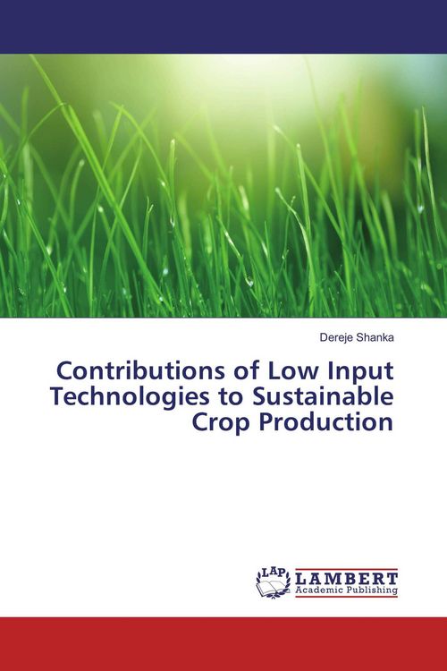 Produktbild: Contributions of Low Input Technologies to Sustainable Crop Production