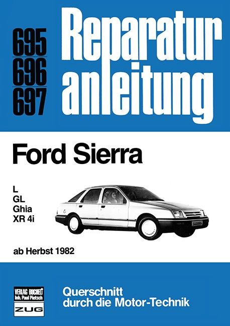Produktbild: Ford Sierra L / GL / Ghia / XR 4i ab Herbst 1982