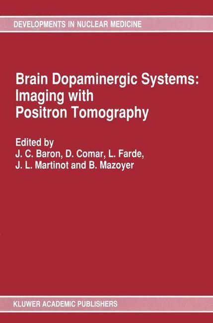 Produktbild: Brain Dopaminergic Systems: Imaging with Positron Tomography