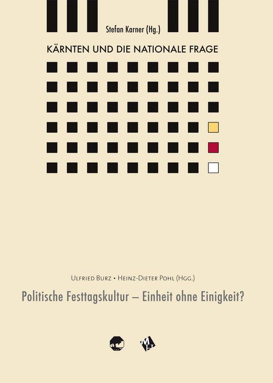 Produktbild: K&auml;rnten und die nationale Frage / Politische Festtagskultur - Einheit oder Einigkeit?