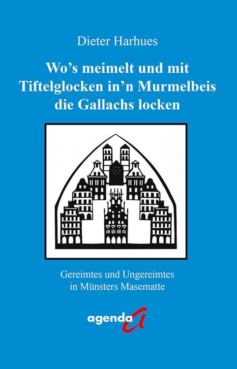 Produktbild: Wo&rsquo;s meimelt und mit Tiftelglocken in&rsquo;n Murmelbeis die Gallachs locken