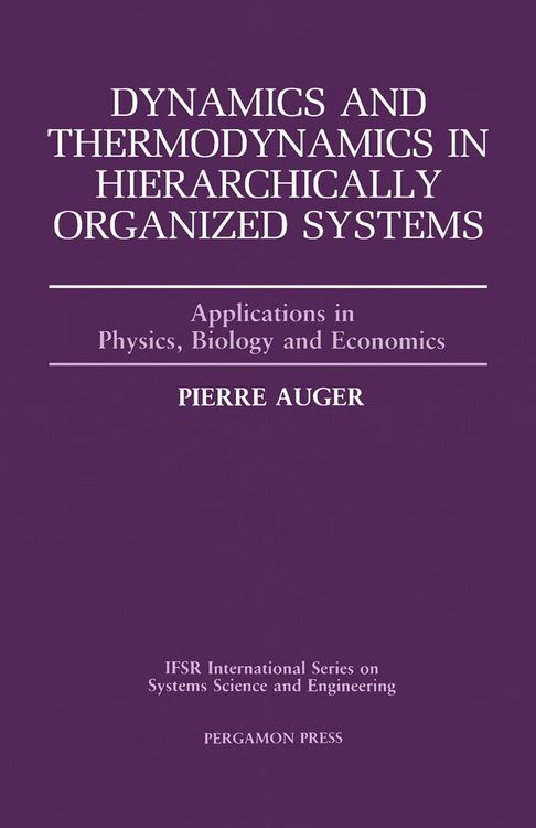 Produktbild: Dynamics and Thermodynamics in Hierarchically Organized Systems