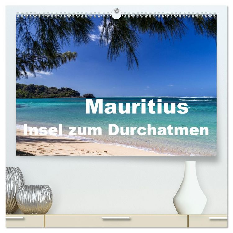 Produktbild: Mauritius - Insel zum Durchatmen (hochwertiger Premium Wandkalender 2026 DIN A2 quer), Kunstdruck in Hochglanz