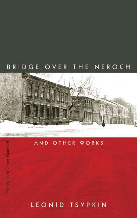 Produktbild: The Bridge Over the Neroch: And Other Works