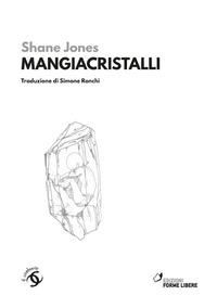 Produktbild: Mangiacristalli