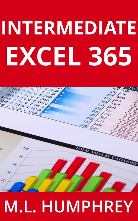 Produktbild: Intermediate Excel 365 (Excel 365 Essentials, #2)