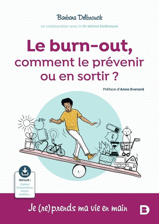 Produktbild: Le burn-out, comment le pr&eacute;venir ou en sortir ? : je (re)prends