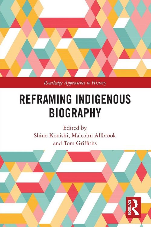 Produktbild: Reframing Indigenous Biography