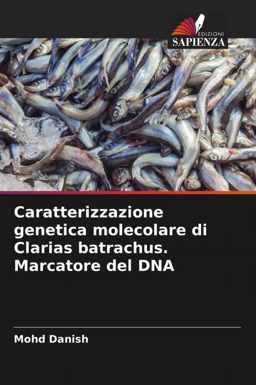 Produktbild: Caratterizzazione genetica molecolare di Clarias batrachus. Marcatore del DNA