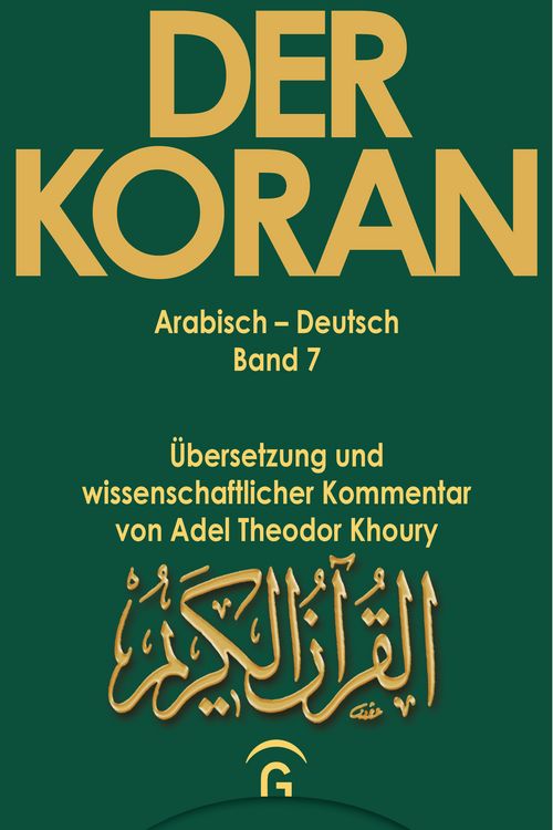 Produktbild: Der Koran / Sure 7,1 - 206. Sure 8,1 - 75. Sure 9,1 - 129