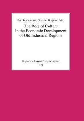 Produktbild: The Role of Culture in the Economic Development of Old Industrial Regions