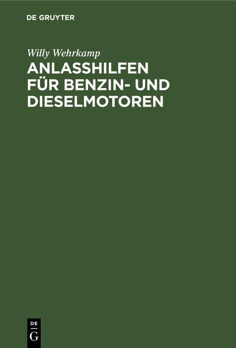 Produktbild: Anla&szlig;hilfen f&uuml;r Benzin- und Dieselmotoren
