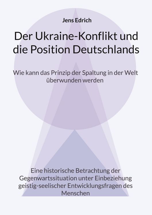 Produktbild: Der Ukraine Konflikt und die Position Deutschlands