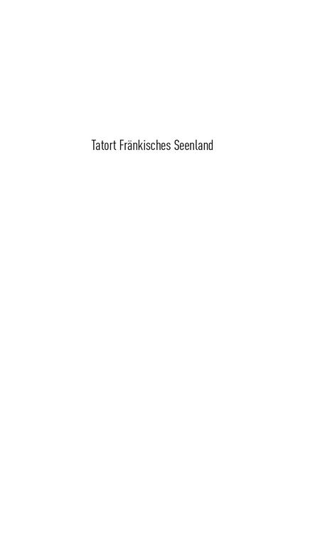 Produktbild: Tatort Fr&auml;nkisches Seenland