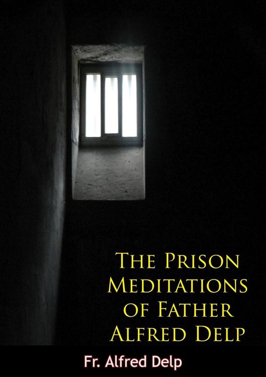 Produktbild: Prison Meditations of Father Alfred Delp