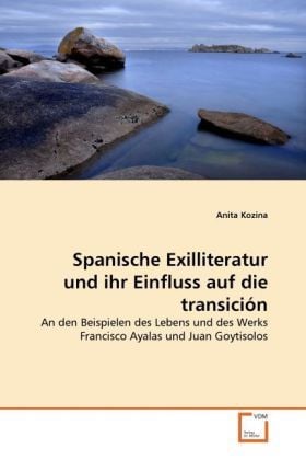 Produktbild: Kozina, A: Spanische Exilliteratur und ihr Einfluss auf die