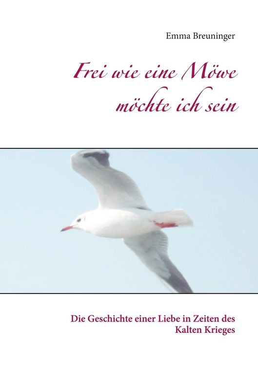 Produktbild: Frei wie eine M&ouml;we m&ouml;chte ich sein