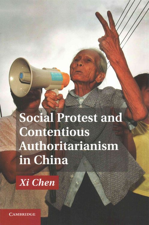 Produktbild: Social Protest and Contentious Authoritarianism in China