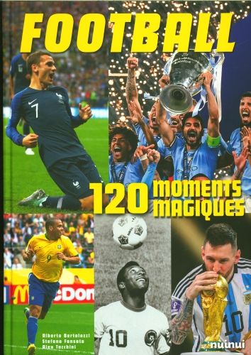 Produktbild: Football : 120 moments magiques