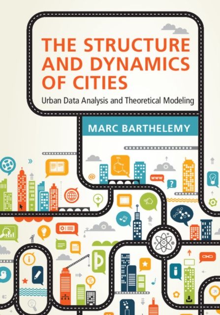 Produktbild: The Structure and Dynamics of Cities
