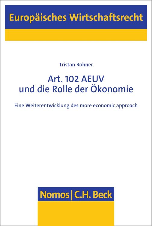 Produktbild: Art. 102 AEUV und die Rolle der &Ouml;konomie