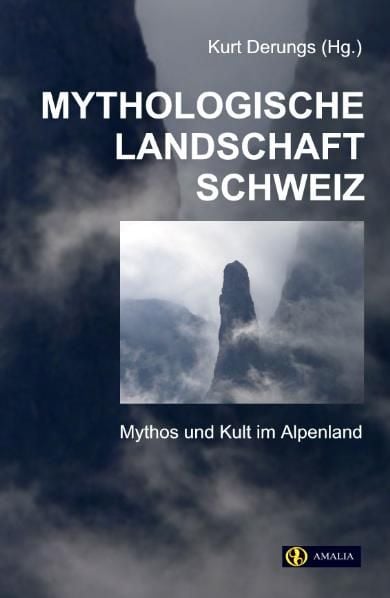 Produktbild: Mythologische Landschaft Schweiz