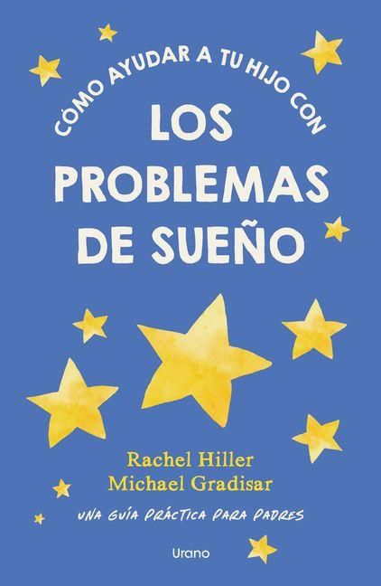 Produktbild: C&oacute;mo Ayudar a Tu Hijo Con Los Problemas de Sue&ntilde;o