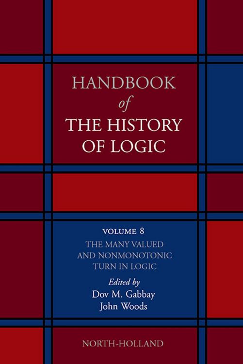 Produktbild: The Many Valued and Nonmonotonic Turn in Logic