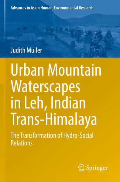 Produktbild: Urban Mountain Waterscapes in Leh, Indian Trans-Himalaya