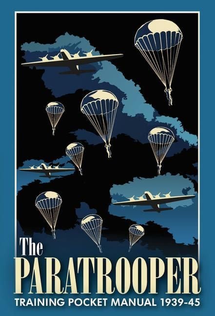 Produktbild: The Paratrooper Training Pocket Manual 1939-1945