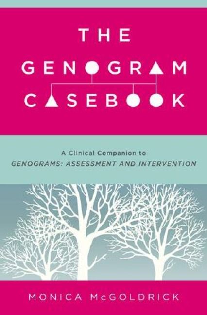 Produktbild: The Genogram Casebook - A Clinical Companion to Genograms: Assessment and Intervention