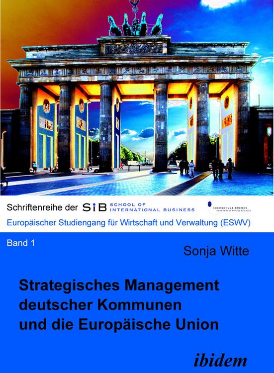 Produktbild: Strategisches Management deutscher Kommunen und die Europ&auml;ische Union