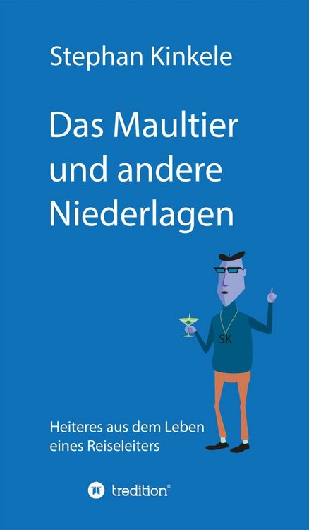 Produktbild: Das Maultier und andere Niederlagen