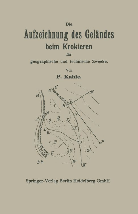 Produktbild: Die Aufzeichnung des Gel&auml;ndes beim Krokieren f&uuml;r geographische und technische Zwecke