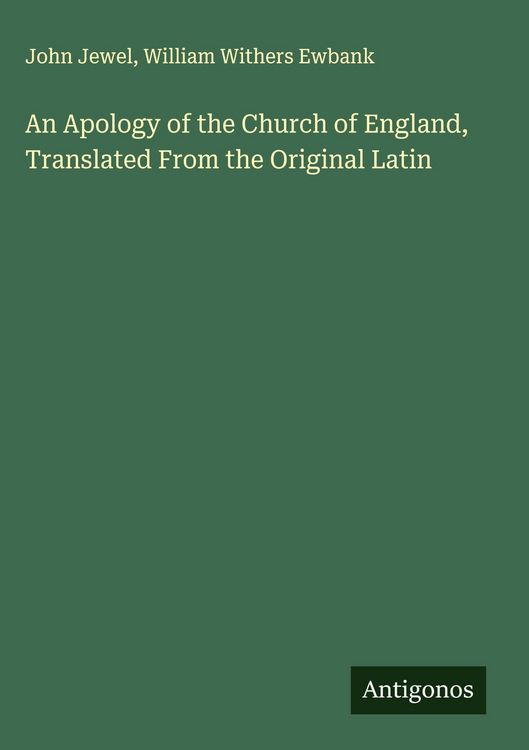 Produktbild: An Apology of the Church of England, Translated From the Original Latin