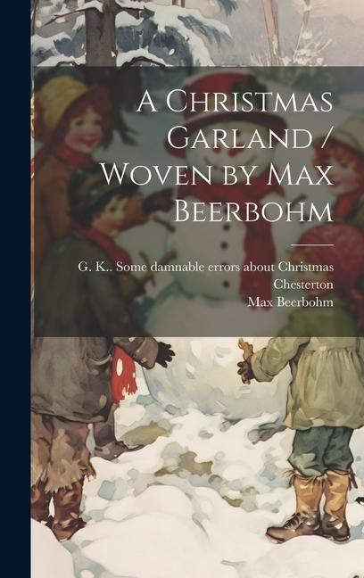 Produktbild: A Christmas Garland / Woven by Max Beerbohm