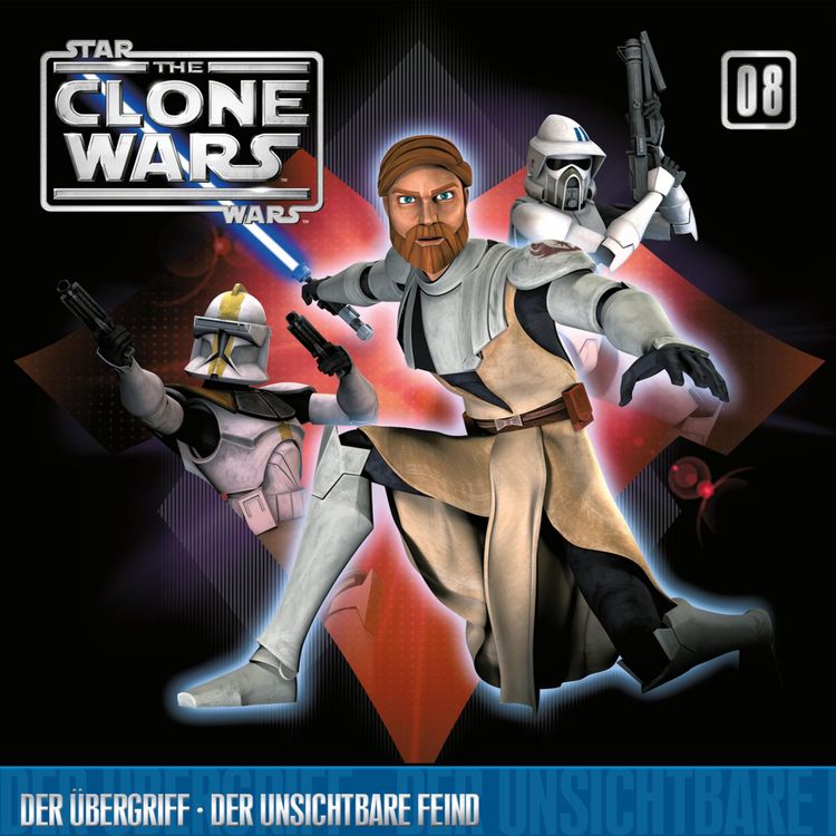 Produktbild: 08: Der &Uuml;bergriff / Der unsichtbare Feind (Das Original-H&ouml;rspiel zur Star Wars-TV-Serie)