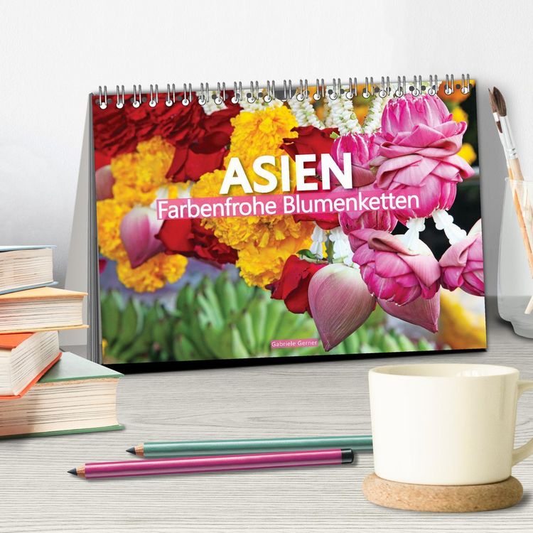 Produktbild: Asien - Farbenfrohe Blumenketten (Tischkalender 2026 DIN A5 quer), CALVENDO Monatskalender