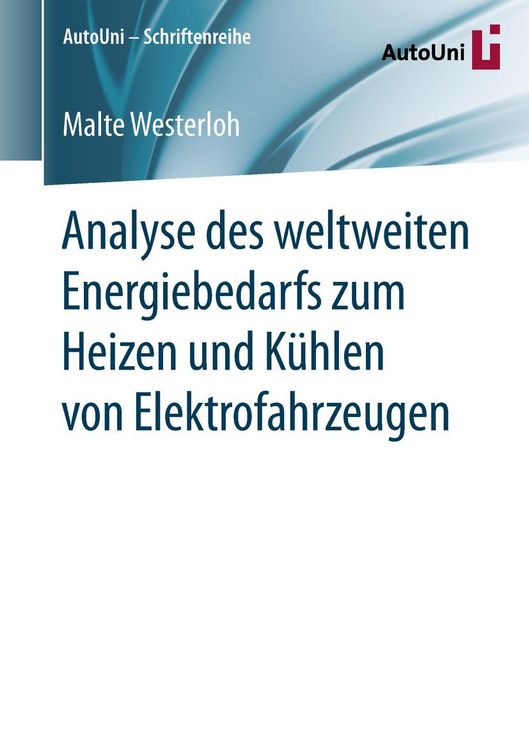 Produktbild: Analyse des weltweiten Energiebedarfs zum Heizen und K&uuml;hlen von Elektrofahrzeugen