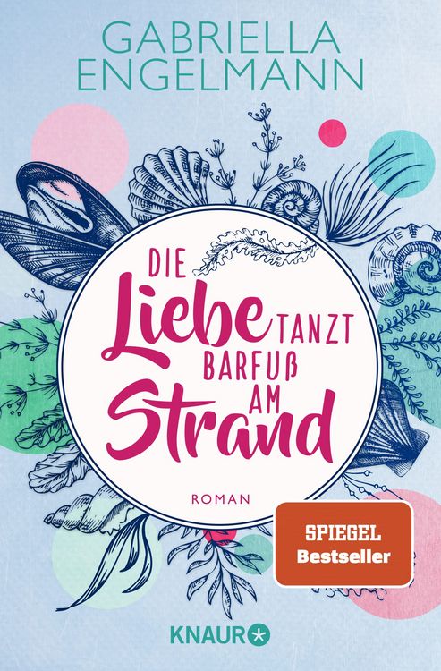 Produktbild: Die Liebe tanzt barfu&szlig; am Strand