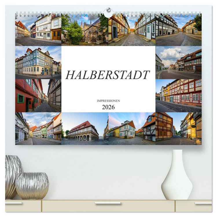 Produktbild: Halberstadt Impressionen (hochwertiger Premium Wandkalender 2026 DIN A2 quer), Kunstdruck in Hochglanz
