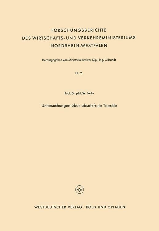 Produktbild: Untersuchungen &uuml;ber absatzfreie Teer&ouml;le