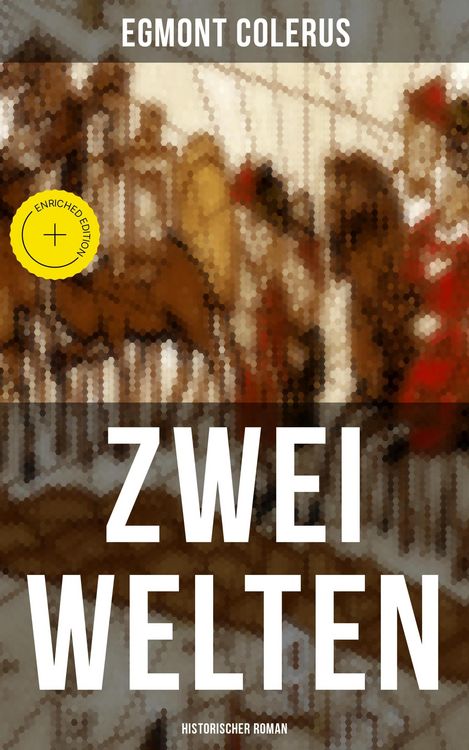 Produktbild: Zwei Welten (Historischer Roman)